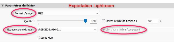 Lors de l,exportation Lightroom, on gère le format, l,espace colorimétrique et la profondeur